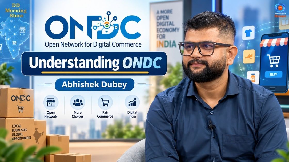 Abhishek Dubey on DD Morning Show discussing ONDC, the Open Network for Digital Commerce